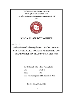 Phân tích mô hình quản trị chuỗi cung ứng của toyota và bài học kinh nghiệm cho các doanh nghiệp sản xuất ô tô của việt nam