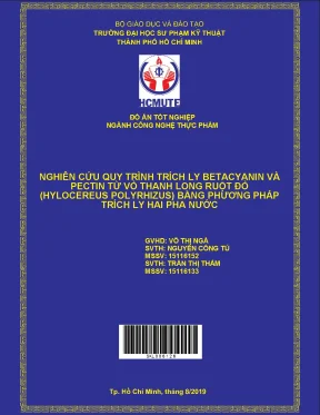 Đồ án hcmute nghiên cứu quy trình trích ly betacyanin và pectin từ vỏ thanh long ruột đỏ hylocereus polirhizus bằng phương pháp trích ly hai pha nước