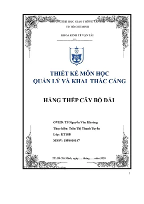 Thiết kế môn học quản lý và khai thác cảng hàng thép cây bó dài