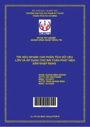 Đồ án hcmute tìm hểu spark cho phân tích dữ liệu lớn và áp dụng cho bài toán phát hiện xâm nhập mạng
