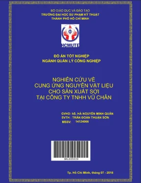 Đồ án hcmute nghiên cứu về cung ứng nguyên vật liệu cho sản xuất sợi tại công ty tnhh vũ chân