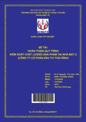 Đồ án hcmute hoàn thiện quy trình kiểm soát chất lượng sản phẩm tại nhà máy 2 công ty cổ phần đầu tư thái bình