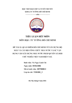 Tiểu luận quan điểm hồ chí minh về xây dựng bộ máy và cán bộ công chức nhà nước và sự vận dụng vào xây dựng nhà nước pháp quyền xã hội chủ nghĩa việt nam hiện nay