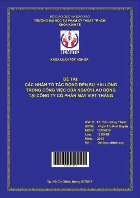 Đồ án hcmute các nhân tố tác động đến sự hài lòng trong công việc của người lao động tại công ty cổ phần may việt thắng