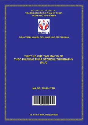 Hcmute thiết kế chế tạo máy in 3d theo phương pháp stereolithography sla