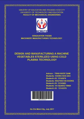 Đồ án hcmute design and manufacturing a machine vegetables sterilized using cold plasma technology