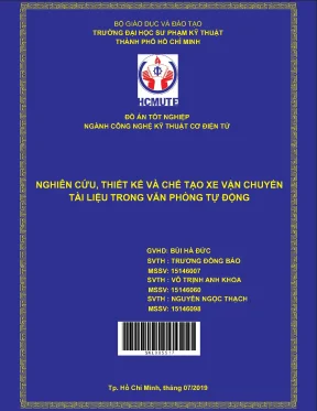 Đồ án hcmute nghiên cứu thiết kế và chế tạo xe vận chuyển tài liệu trong văn phòng tự động