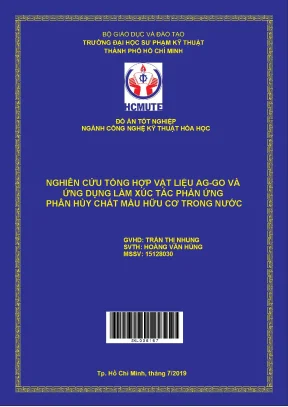 Đồ án hcmute nghiên cứu tổng hợp vật liệu ag go và ứng dụng làm xúc tác phản ứng phân hủy chất màu hữu cơ trong nước