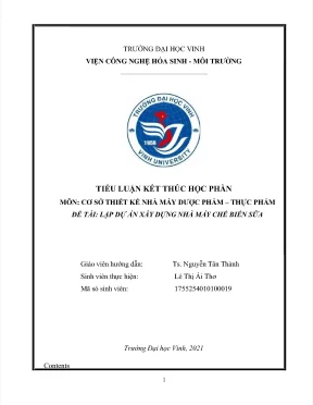 Môn cơ sở thiết kế nhà máy dược phẩm thực phẩm đề tài lập dự án xây dựng đề tài lập dự án xây dựng nhà máy chế biến sữa