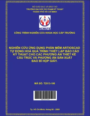 Hcmute nghiên cứu ứng dụng phần mềm artioscad tự động hóa quá trình thiết lập báo cáo kỹ thuật cho các phương án thiết kế cấu trúc và phương án sản xuất bao bì hộp giấy