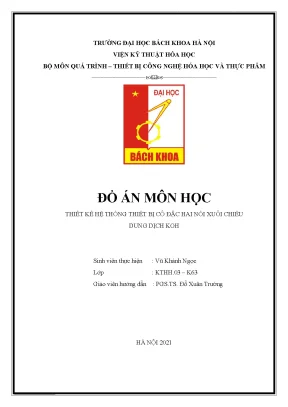 Tiểu luận đồ án môn học thiết kế hệ thống thiết bị cô đặc hai nồi xuôi chiều dung dịch koh