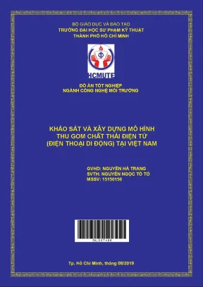 Đồ án hcmute khảo sát và xây dựng mô hình thu gom chất thải điện tử điện thoại di động tại việt nam