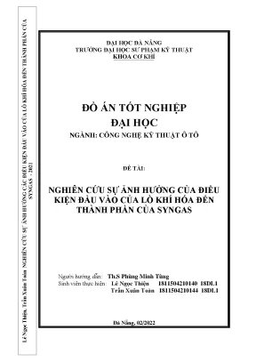 Nghiên cứu sự ảnh hưởng của điều kiện đầu vào của lò khí hóa đến thành phần của syngas