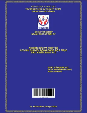 Đồ án hcmute nghiên cứu và thiết kế cơ cấu chuyển động đồng bộ 2 trục điều khiển bằng plc