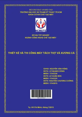 Đồ án hcmute thiết kế và thi công máy tách thịt và xương cá