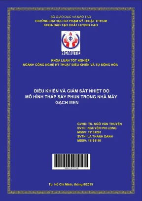 Đồ án hcmute điều khiển và giám sát nhiệt độ mô hình tháp sấy phun trong nhà máy gạch men