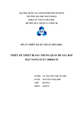 Tiểu luận đồ án thiết kế kỹ thuật hóa học thiết kế thiết bị sấy thùng quay để sấy bắp hạt năng suất 1000kgh
