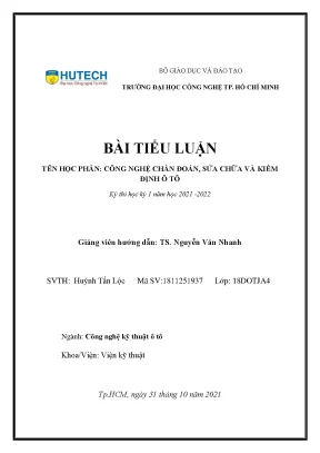 Tiểu luận tiểu luận công nghệ chẩn đoán sửa chữa và kiểm định ô tô công nghệ chẩn đoán bảo dưỡng và sửa chữa và kiểm định hệ thống phun dầu điện tử