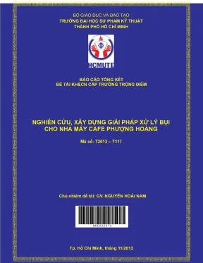 Hcmute nghiên cứu xây dựng giải pháp xử lý bụi cho nhà máy cafe phượng hoàng