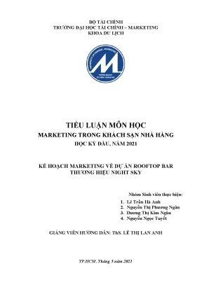 Tiểu luận tiểu luận môn học marketing trong khách sạn nhà hàng đề tài kế hoạch marketing về dự án rooftop bar thương hiệu night sky