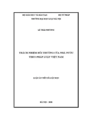 Luận án tiến sĩ luật học trách nhiệm bồi thường của nhà nước theo pháp luật việt nam