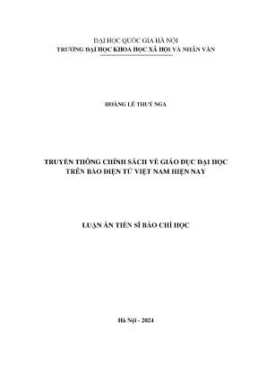 Luận án tiến sĩ truyền thông chính sách về giáo dục đại học trên báo điện tử việt nam hiện nay