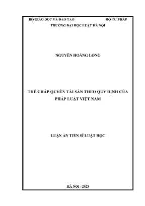 Luận án tiến sĩ luật học thế chấp quyền tài sản theo quy định của pháp luật việt nam