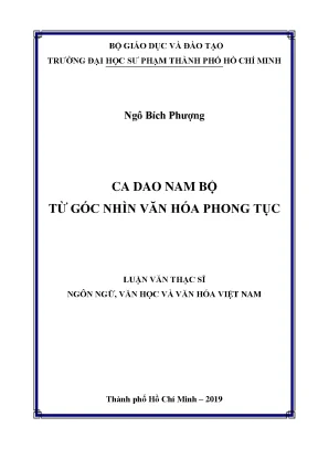 Luận văn thạc sĩ văn hóa và ngôn ngữ việt nam ca dao nam bộ từ góc nhìn văn hóa phong tục