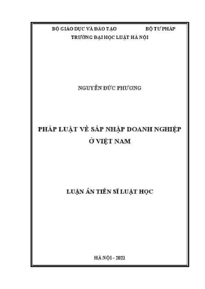 Luận án tiến sĩ luật học pháp luật về sáp nhập doanh nghiệp ở việt nam