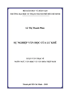 Luận văn thạc sĩ ngôn ngữ văn học và văn hóa việt nam sự nghiệp văn học của lư khê