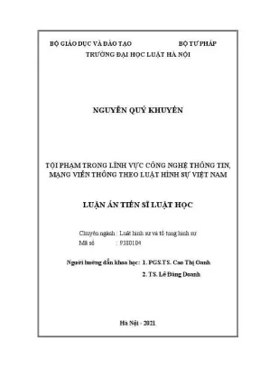 Luận án tiến sĩ luật học tội phạm trong lĩnh vực công nghệ thông tin mạng viễn thông theo luật hình sự việt nam
