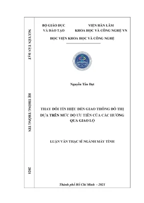 Luận văn thạc sĩ ngành máy tính thay đổi tín hiệu đèn giao thông đô thị dựa trên mức độ ưu tiên của các hướng qua giao lộ