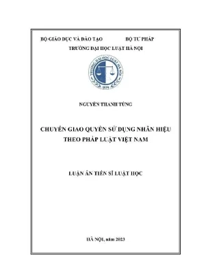Luận án tiến sĩ luật học chuyển giao quyền sử dụng nhãn hiệu theo pháp luật việt nam