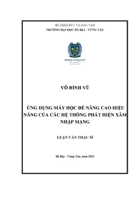 Luận văn thạc sĩ ứng dụng máy học để năng cao hiệu năng của các hệ thống phát hiện xâm nhập mạng