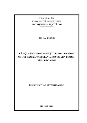 Luận văn thạc sĩ văn hóa học lễ hội làng vọng nguyệt trong đời sống người dân xã tam giang huyện yên phong tỉnh bắc ninh