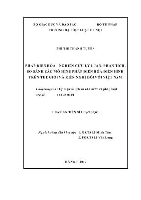 Luận án tiến sĩ luật học pháp điển hóa nghiên cứu lý luận phân tích so sánh các mô hình pháp điển hóa điển hình trên thế giới và kiến nghị đối với việt nam