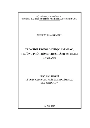 Luận văn thạc sĩ ngành âm nhạc trò chơi trong giờ học âm nhạc trường phổ thông thực hành sư phạm an giang