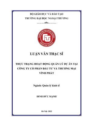 Luận văn thạc sĩ quản lý kinh tế thực trạng hoạt động quản lý dự án tại công ty cổ phần đầu tư và thương mại vĩnh phát