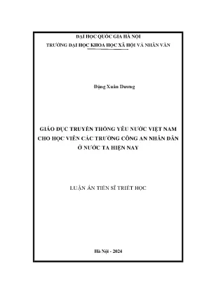 Luận án tiến sĩ giáo dục truyền thống yêu nước việt nam cho học viên các trường công an nhân dân ở nước ta hiện nay