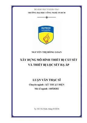Luận văn thạc sĩ kỹ thuật xây dựng mô hình thiết bị cắt sét và thiết bị lọc sét hạ áp