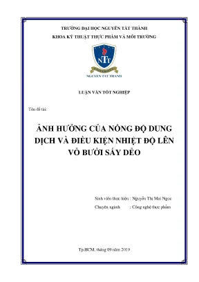 Luận văn tốt nghiệp công nghệ thực phẩm ảnh hưởng của nồng độ dung dịch và điều kiện nhiệt độ lên vỏ bưởi sấy dẻo