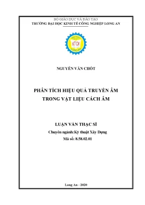 Luận văn thạc sĩ kỹ thuật xây dựng phân tích hiệu quả truyền âm trong vật liệu cách âm