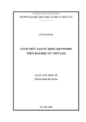 Luận văn thạc sĩ báo chí học cách thức tạo từ khóa keyword trên báo điện tử việt nam