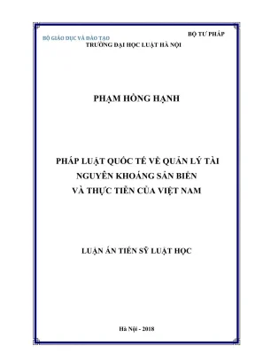 Luận án tiến sĩ luật học pháp luật quốc tế về quản lý tài nguyên khoáng sản biển và thực tiễn của việt nam