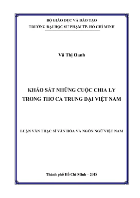 Luận văn thạc sĩ văn hóa và ngôn ngữ việt nam khảo sát những cuộc chia ly trong thơ ca trung đại việt nam