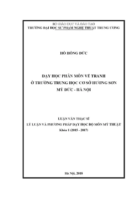 Luận văn thạc sĩ ngành mĩ thuật dạy học phân môn vẽ tranh ở trường trung học cơ sở hương sơn mỹ đức hà nội