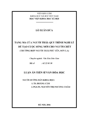 Luận văn thạc sĩ văn hóa học tang ma thái quy trình nghi lễ để tạo cuộc sống mới cho người chết trường hợp người thái phù yên sơn la