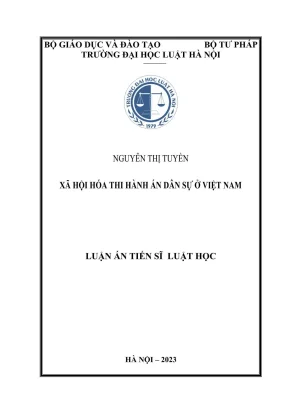 Luận án tiến sĩ luật học xã hội hoá thi hành án dân sự ở việt nam