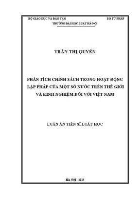 Luận án tiến sĩ luật học phân tích chính sách trong hoạt động lập pháp của một số nước trên thế giới và kinh nghiệm đối với việt nam
