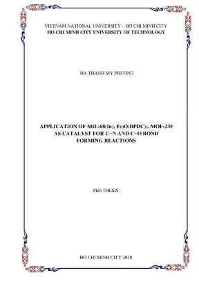Luận án tiến sĩ công nghệ hóa hữu cơ application of mil68 in fe3o bpdc3 mof235 as catalysts for cn and co bond forming reactions